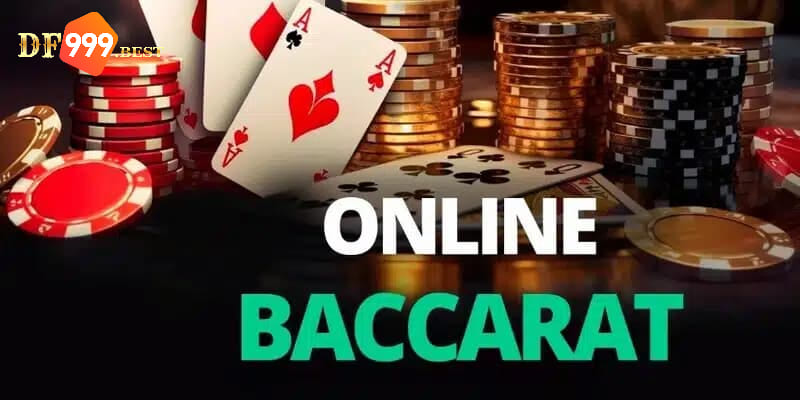 Baccarat online - Sự lựa chọn hàng đầu